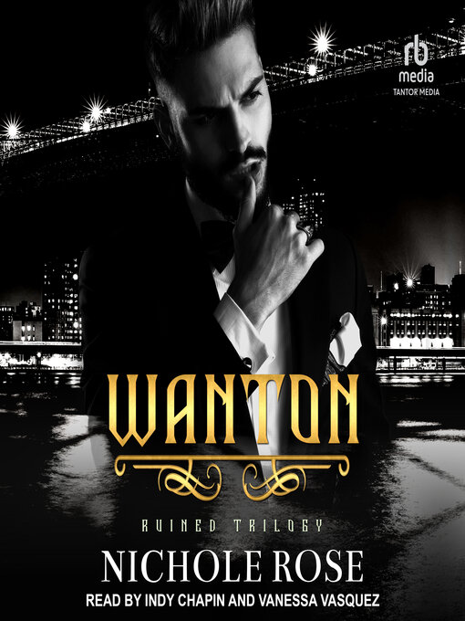 Title details for Wanton by Nichole Rose - Available